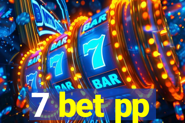 7 bet pp